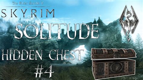 2 Awesome Blacksmith Chests In Solitude Skyrim Hidden Chest 4 Youtube