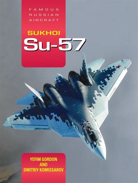 Famous Russian Aircraft Sukhoi Su 57 Secret Projects Forum