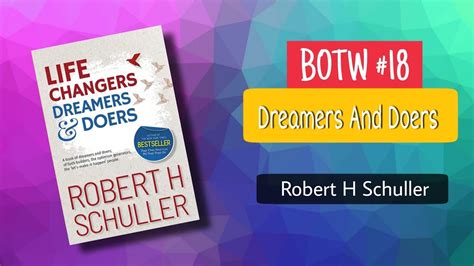 Life Changers Dreamers And Doers By Robert H Schuller Book Review