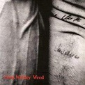 Weed, Chris Whitley | CD (album) | Muziek | bol
