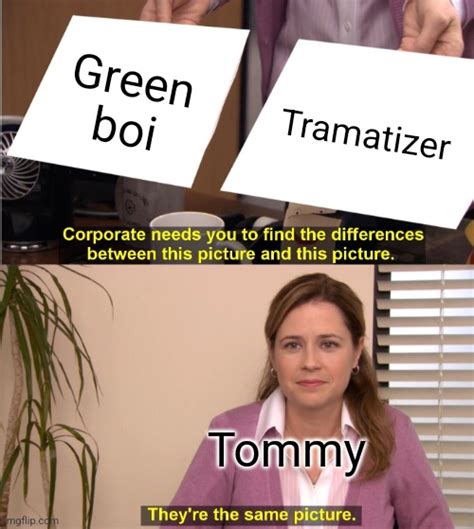 Poor Tommy Xd Imgflip