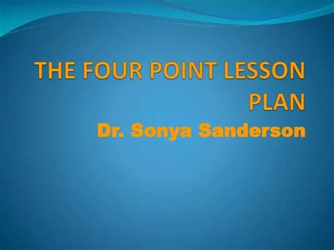 Ppt The Four Point Lesson Plan Powerpoint Presentation Free Download