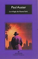 La trilogía de Nueva York - Auster, Paul - 978-84-339-7329-0 ...