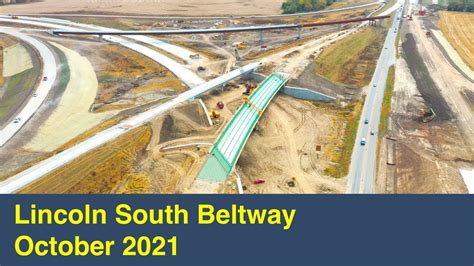19 Lincoln South Beltway October 2021 Update Youtube