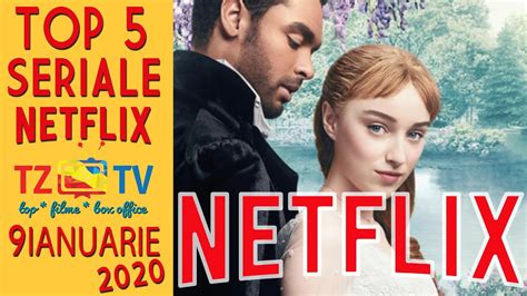 Top 5 Cele Mai Vizionate Seriale Pe Netflix 06 Ianuarie 2021 Youtube