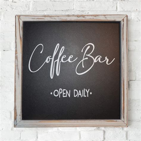 Coffee Bar Sign Coffee Bar Open Daily Modern Coffee Bar Decor Sign