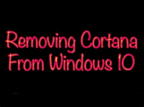 Removing Cortana From Windows Via Powershell Cortana App Youtube