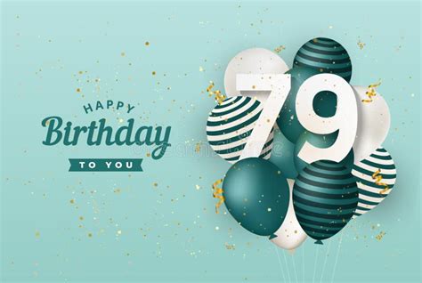 Happy 79th Birthday Stock Vector Illustration Of Happy 162061515