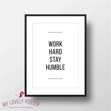 Work Hard Stay Humble Poster Office Decor Office Wall Art Etsy Work