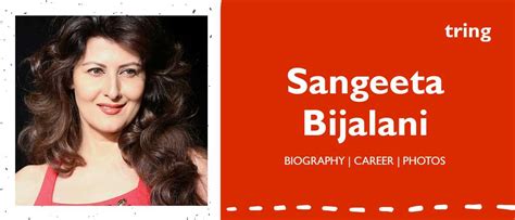 Sangeeta Bijlani Salman Khan Young Net Worth Biography