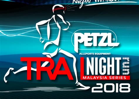5km fun run is open to participant age of 7 years old and above. Petzl Trail Night Run 2018 | JustRunLah!