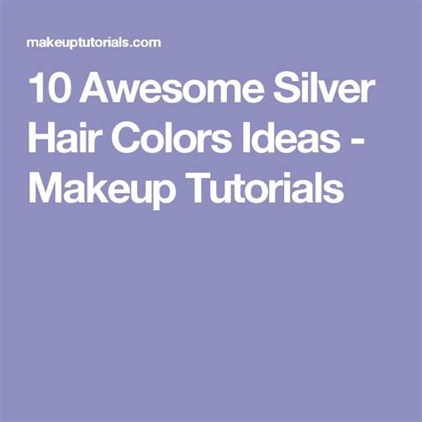 10 Breathtaking Silver Hair Colors For Stylish Women Who Are Also Funky