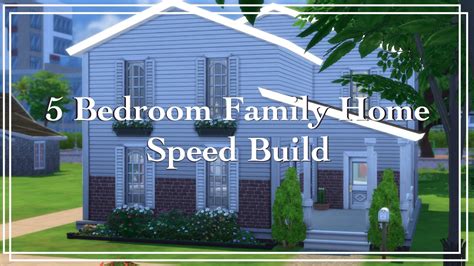 If you own the store item/expansion/stuff pack(s) noted below, the item. The Sims 4 | Speed Build | 5 Bedroom Family Home - YouTube
