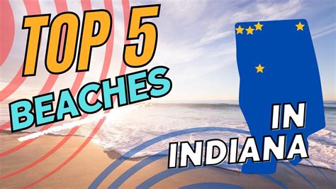 Top 5 Best Beaches In Indiana YouTube