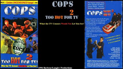 Cops Too Hot For Tv Vhs Youtube