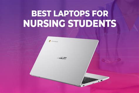 10 Best Laptops For Nursing Students On Budget 2024 Top Picks