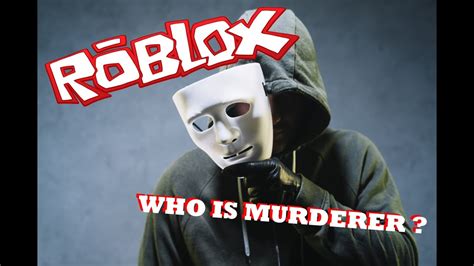 Murder mystery but there is two murderers. Roblox Murder Mystery 2 Funny Moments - YouTube