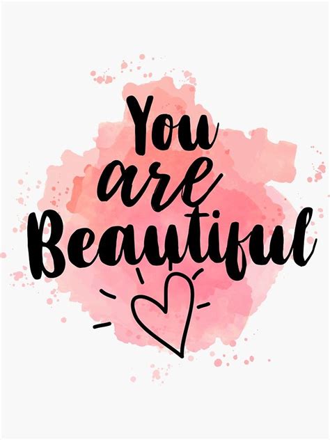 You Are Beautiful Sticker By Gigglesteps Redbubble Calligraphy