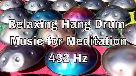 Relaxing Hang Drum Music For Meditation And Yoga Hz YouTube