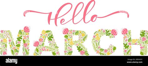 Hello March Handwritten Calligraphy Lettering Text Spring Month Vector
