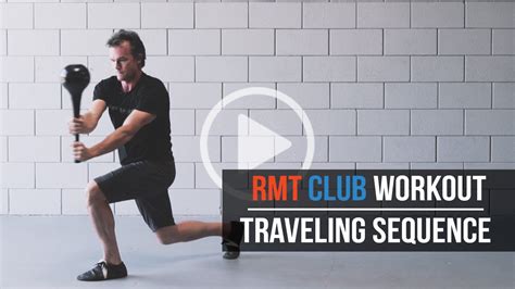 Rmt Club Workout A 3 Exercise Traveling Sequence Youtube