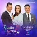 Univision premieres “Sueño de Amor” | HispanicAd.com