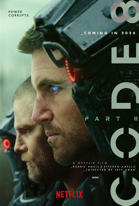 Code 8 Part Ii Movie Poster 1 Of 2 Imp Awards