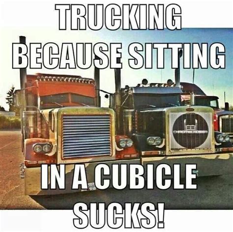 Made Hubby Lol Trucking Humor Trucking Life Semi Trucks Old Trucks