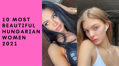 10 most beautiful hungarian women youtube