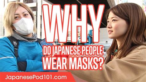 Why Do Japanese People Wear Masks Interview Youtube