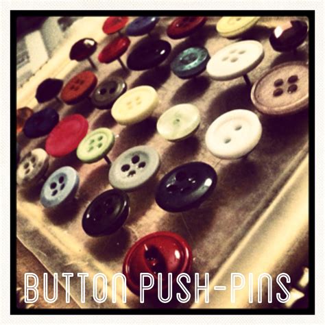 How To Button Push Pins Designedbybh Diy Buttons Diy Arts And