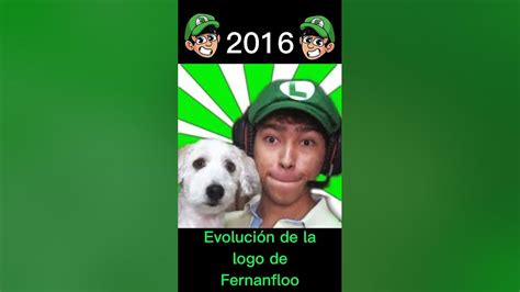 EvoluciÓn De La Logo De Fernanfloo 2011 2023 Shorts Youtube