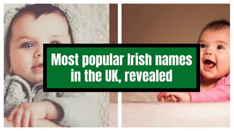 Most Popular Irish Names In The Uk Revealed