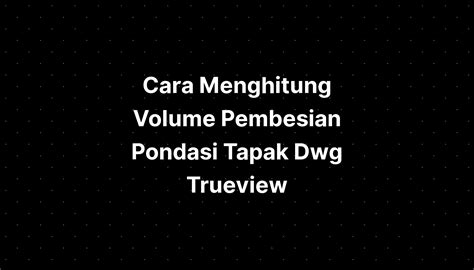 Cara Menghitung Pembesian Pondasi Footplate Imagesee Riset