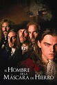 El hombre de la máscara de hierro (1998) — The Movie Database (TMDB)