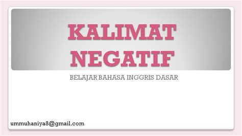 A woman brings dolls you saw them. MEMBUAT KALIMAT NEGATIF DALAM BAHASA INGGRIS - YouTube