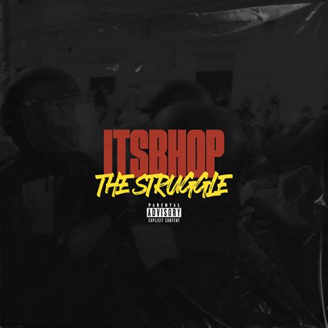 The Struggle Single By Itsbhop Spotify