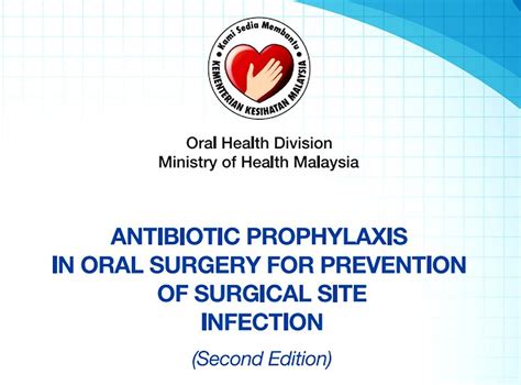 Guidelines Antibiotic Prophylaxis In Oral Surgery For Prevention Of