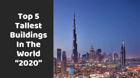 Top Five Tallest Buildings In The World Youtube