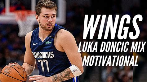 Luka Doncic Motivational Mix ”wings” Youtube