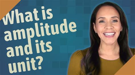 What Is Amplitude And Its Unit Youtube