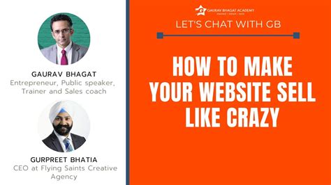 How to get as many clients, customers and sales as. Join Let's Chat with GB - How to Make Your Website Sell ...