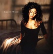 Karyn White: Deluxe Edition - Cherry Red Records