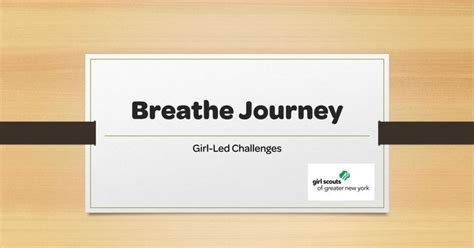 Breathe Journey Girl Challenges Pdfpdf Journey Girls Girl Scout