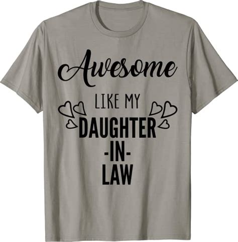 Awesome Like My Daughter In Law T Shirt Clothing