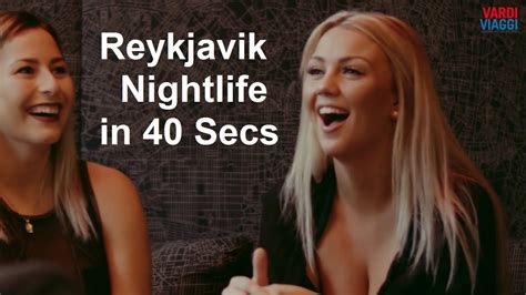Reykjavik Nightlife In 40 Secs Youtube