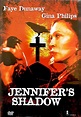 Jennifer's Shadow (2004) - IMDb