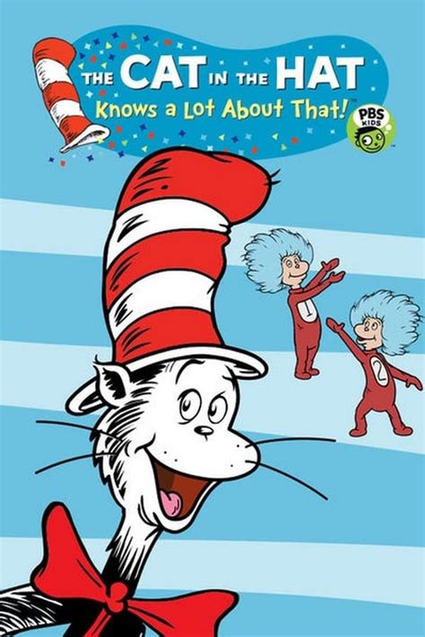 The Cat In The Hat Knows A Lot About That Tv Series 2013 — The Movie Database Tmdb
