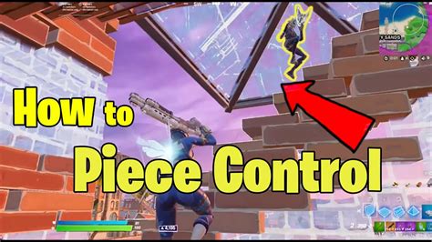 How To Piece Control In Fortnite Battle Royal Tips And Tricks Youtube