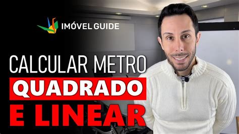 Como Calcular Metro Quadrado E Metro Linear Youtube